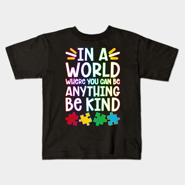 Be Kind - Autism Design Kids T-Shirt by MonarchGraphics